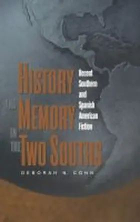Cohn |  History and Memory in the Two Souths | Buch |  Sack Fachmedien