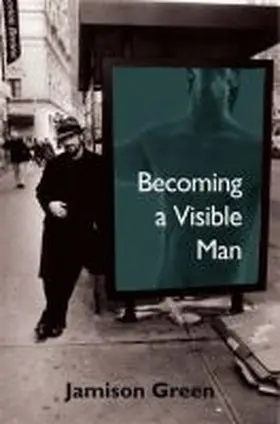 Green |  Becoming a Visible Man | Buch |  Sack Fachmedien