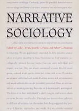Irvine / Pierce / Zussman |  Narrative Sociology | Buch |  Sack Fachmedien