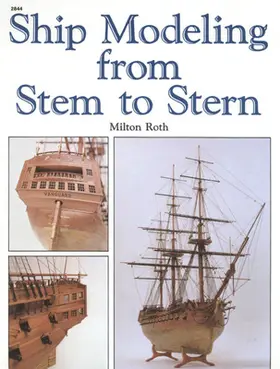 Roth |  Ship Modeling from Stem to Stern | Buch |  Sack Fachmedien