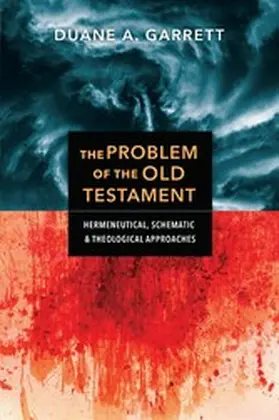 Garrett |  Problem of the Old Testament | eBook | Sack Fachmedien