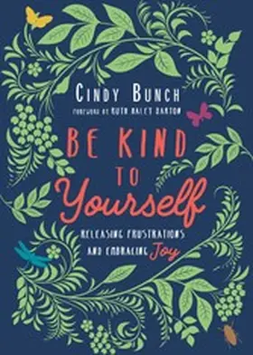 Bunch |  Be Kind to Yourself | eBook | Sack Fachmedien