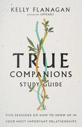 Flanagan |  True Companions Study Guide | eBook | Sack Fachmedien