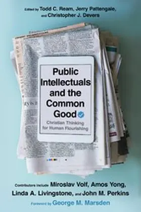Ream |  Public Intellectuals and the Common Good | eBook | Sack Fachmedien