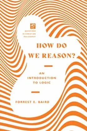 Baird |  How Do We Reason? | eBook | Sack Fachmedien