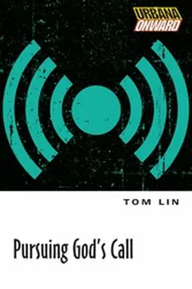Lin |  Pursuing God's Call | eBook | Sack Fachmedien
