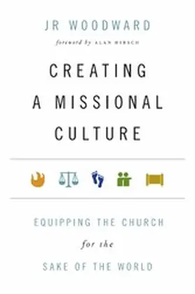 Woodward |  Creating a Missional Culture | eBook | Sack Fachmedien
