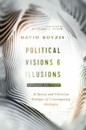 Koyzis |  Political Visions & Illusions | eBook | Sack Fachmedien