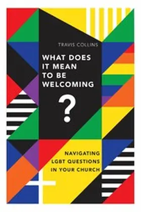 Collins |  What Does It Mean to Be Welcoming? | eBook | Sack Fachmedien