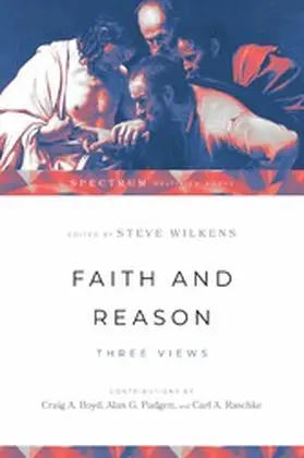 Wilkens |  Faith and Reason | eBook | Sack Fachmedien