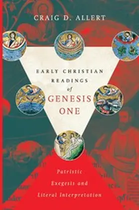 Allert |  Early Christian Readings of Genesis One | eBook | Sack Fachmedien