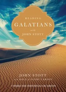 Stott |  Reading Galatians with John Stott | eBook | Sack Fachmedien