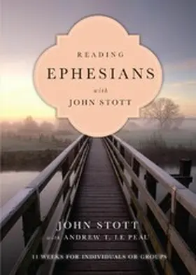 Stott |  Reading Ephesians with John Stott | eBook | Sack Fachmedien
