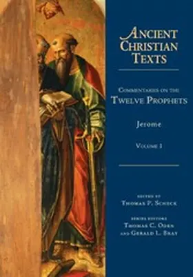 Scheck / Jerome |  Commentaries on the Twelve Prophets | eBook | Sack Fachmedien