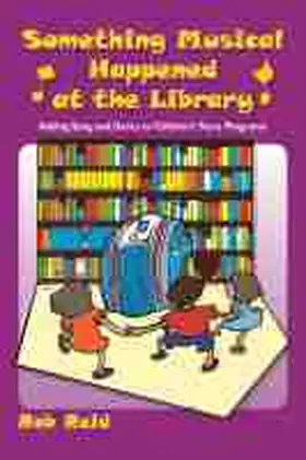 Reid |  Something Musical Happened at the Library | Buch |  Sack Fachmedien