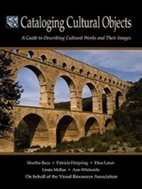 Baca / Harpring / Lanzi |  Cataloging Cultural Objects | Buch |  Sack Fachmedien