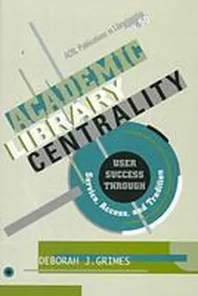 Academic Library Centrality | Buch |  Sack Fachmedien