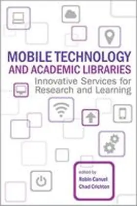  Mobile Technology and Academic Libraries | Buch |  Sack Fachmedien