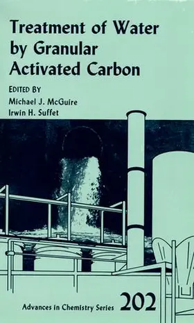 McGuire / Suffet |  Treatment of Water by Granular Activated Carbon | Buch |  Sack Fachmedien