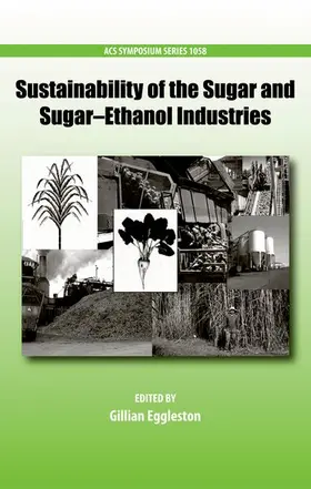 Eggleston |  Sustainability of the Sugar and Sugar-Ethanol Industries | Buch |  Sack Fachmedien