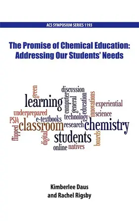 Daus / Rigsby |  The Promise of Chemical Education | Buch |  Sack Fachmedien