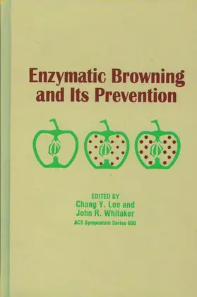 Lee / Whitaker |  Enzymatic Browning and Its Prevention | Buch |  Sack Fachmedien