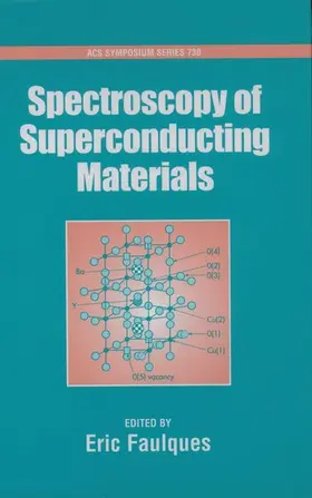Faulques |  Spectroscopy of Superconducting Materials | Buch |  Sack Fachmedien