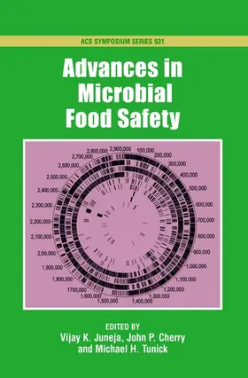 Juneja / Cherry / Tunick |  Advances in Microbial Food Safety | Buch |  Sack Fachmedien