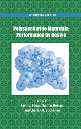 Edgar / Heinze / Buchanan |  Polysaccharide Materials | Buch |  Sack Fachmedien