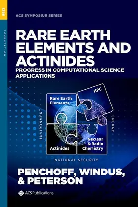 Penchoff / Windus / Peterson |  Rare Earth Elements and Actinides | Buch |  Sack Fachmedien