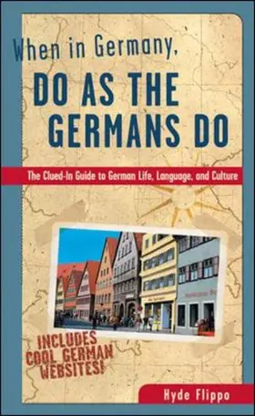 Flippo |  When in Germany, Do as the Germans Do | Buch |  Sack Fachmedien