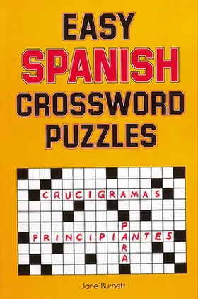 Burnett |  EASY SPANISH CROSSWORD PUZZLES | Buch |  Sack Fachmedien