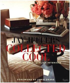 Jeffers / Carroll |  Jay Jeffers: Collected Cool | Buch |  Sack Fachmedien