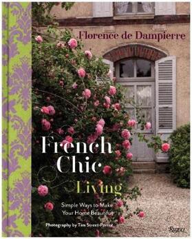 De Dampierre |  French Chic Living | Buch |  Sack Fachmedien