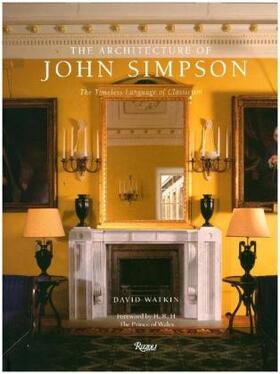Watkin |  The Architecture of John Simpson | Buch |  Sack Fachmedien