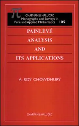 Roy-Chowdhury |  Painleve Analysis and Its Applications | Buch |  Sack Fachmedien