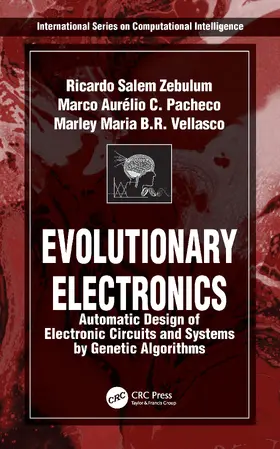 Zebulum / Pacheco / Vellasco |  Evolutionary Electronics | Buch |  Sack Fachmedien