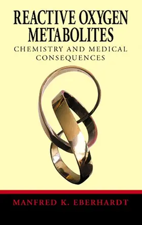 Eberhardt |  Reactive Oxygen Metabolites | Buch |  Sack Fachmedien