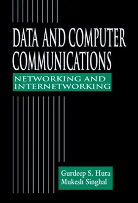 Hura / Singhal |  Data and Computer Communications | Buch |  Sack Fachmedien