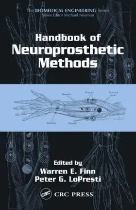Finn / LoPresti |  Handbook of Neuroprosthetic Methods | Buch |  Sack Fachmedien