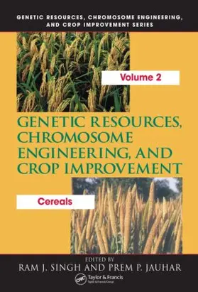 Singh / Jauhar |  Genetic Resources, Chromosome Engineering, and Crop Improvement | Buch |  Sack Fachmedien