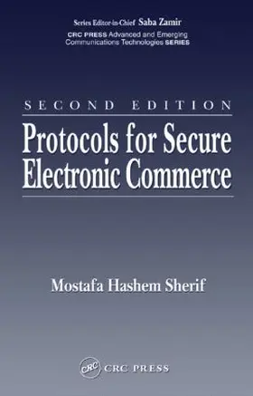 Sherif |  Protocols for Secure Electronic Commerce | Buch |  Sack Fachmedien