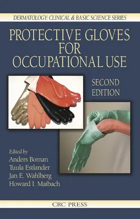Wahlberg / Boman / Estlander | Protective Gloves for Occupational Use | Buch | 978-0-8493-1558-9 | sack.de