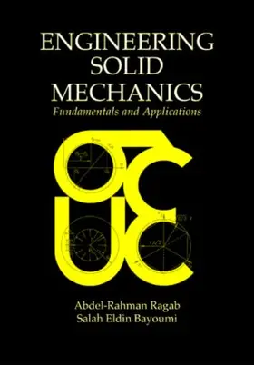 Ragab / Bayoumi |  Engineering Solid Mechanics | Buch |  Sack Fachmedien