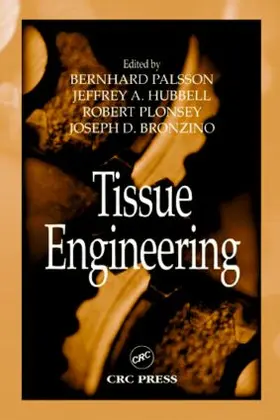 Palsson / Hubbell / Plonsey | Tissue Engineering | Buch | 978-0-8493-1812-2 | sack.de