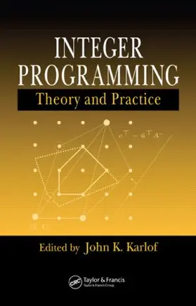 Karlof | Integer Programming | Buch | 978-0-8493-1914-3 | www2.sack.de