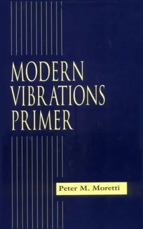 Moretti |  Modern Vibrations Primer | Buch |  Sack Fachmedien