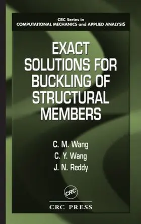 Wang |  Exact Solutions for Buckling of Structural Members | Buch |  Sack Fachmedien
