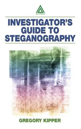 Kipper |  Investigator's Guide to Steganography | Buch |  Sack Fachmedien