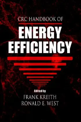 Kreith / West |  CRC Handbook of Energy Efficiency | Buch |  Sack Fachmedien